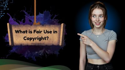 What is Fair Use in Copyright